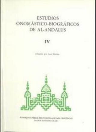 Kniha Estudios onomástico-biográficos de Al-Andalus. Vol. IV MOLINA