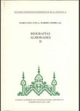 Carte Estudios onomástico-biográficos de Al-Andalus. Vol. X. Biografías almohades II 