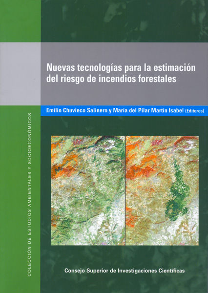 Könyv Nuevas tecnologías para la estimación del riesgo de incendios forestales 