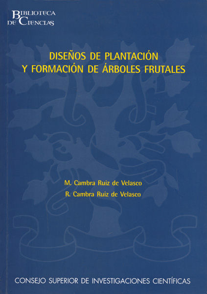 Könyv Diseños de plantación y formación de árboles frutales Cambra Ruiz de Velasco