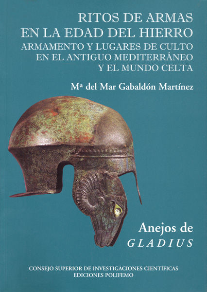 Kniha Ritos de armas en la Edad del Hierro Gabaldón Martínez