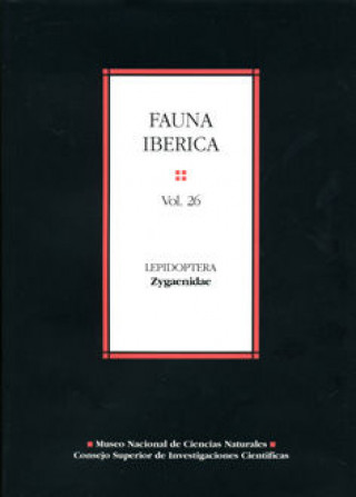 Könyv Fauna ibérica. Vol. 26. Lepidoptera: Zygaenidae Fernández Rubio