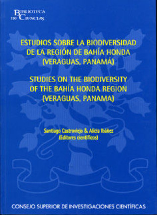Kniha Estudios sobre la biodiversidad de la región de Bahía Honda, Veraguas, Panamá (Studies on the Biodiv CASTROVIEJO