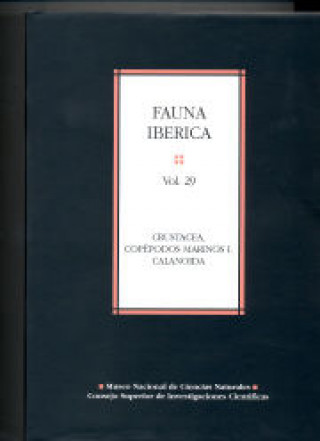 Kniha Fauna ibérica. Vol. 29. Crustacea: Copépodos marinos I, Calanoida Vives