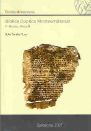 Kniha Biblia coptica montserratensia (P. Monts.Roca II) Torallas Tovar