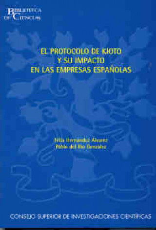 Kniha El Protocolo de Kioto y su impacto en las empresas españolas Hernández Álvarez