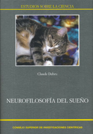 Книга Neurofilosofía del sueño Debru