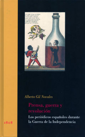 Książka Prensa, guerra y revolución Gil Novales