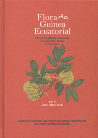 Kniha Flora de Guinea Ecuatorial. Vol. V. Leguminosae Estrella González
