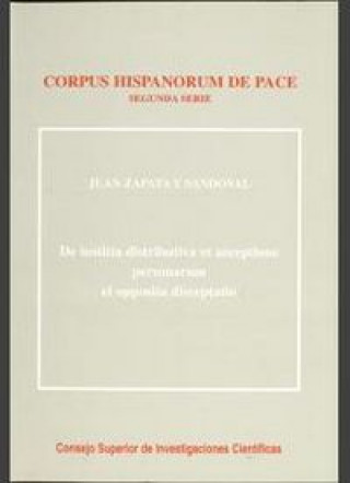 Carte De iustitia distributiva et acceptione personarum ei opposita disceptatio Zapata y Sandoval