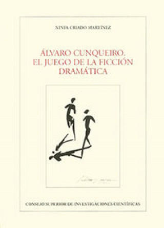 Libro Álvaro Cunqueiro, el juego de la ficción dramática Criado Martínez