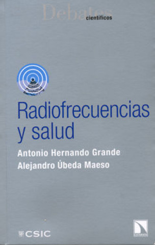 Könyv Radiofrecuencias y salud Hernando Grande