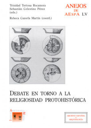 Kniha Debate en torno a la religiosidad protohistórica TORTOSA