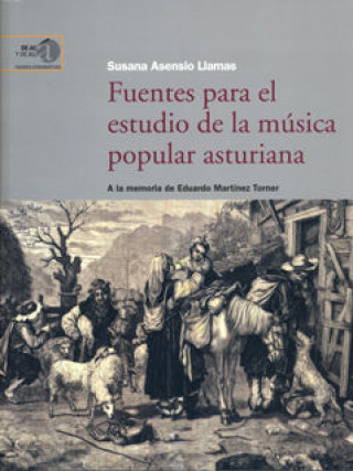 Kniha Fuentes para el estudio de la música popular asturiana Asensio Llamas