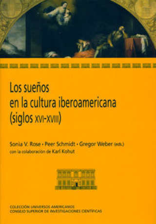 Kniha Los sueños en la cultura iberoamericana (siglos XVI-XVIII) ROSE