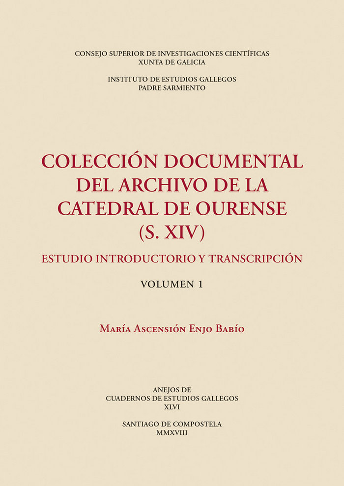 Könyv Colección documental del Archivo de la Catedral de Ourense (S. XIV) : estudio introductorio y transc Enjo Babío