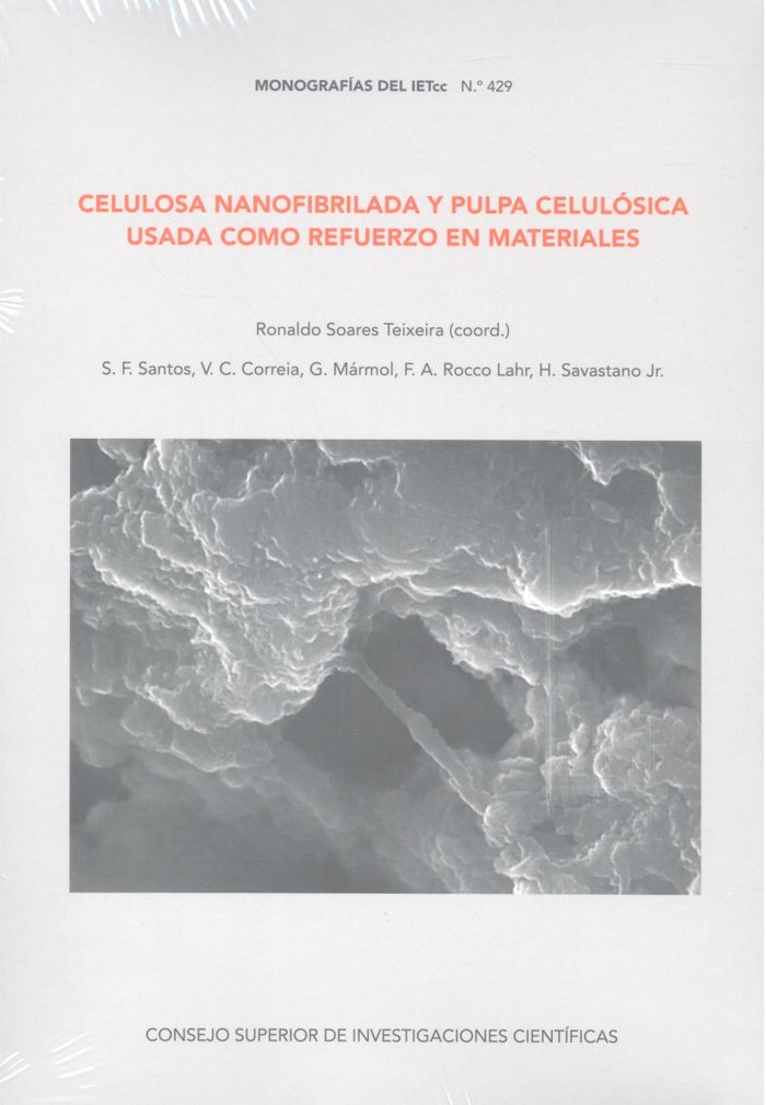 Книга Celulosa nanofibrilada y pulpa celulósica usada como refuerzo en materiales SOARES TEIXIRA