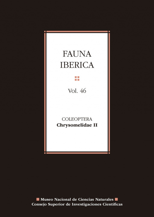 Könyv Fauna iberica. Vol. 46, Coleoptera : Chrysomelidae II Petitpierre Vall