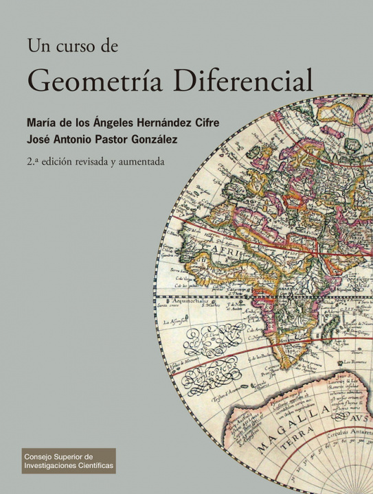 Knjiga Un curso de geometría diferencial : teoría, problemas, soluciones y prácticas con ordenador Pastor González
