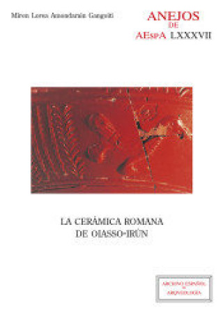 Knjiga La cerámica romana de Oiasso-Irún Amondarain Gangoiti