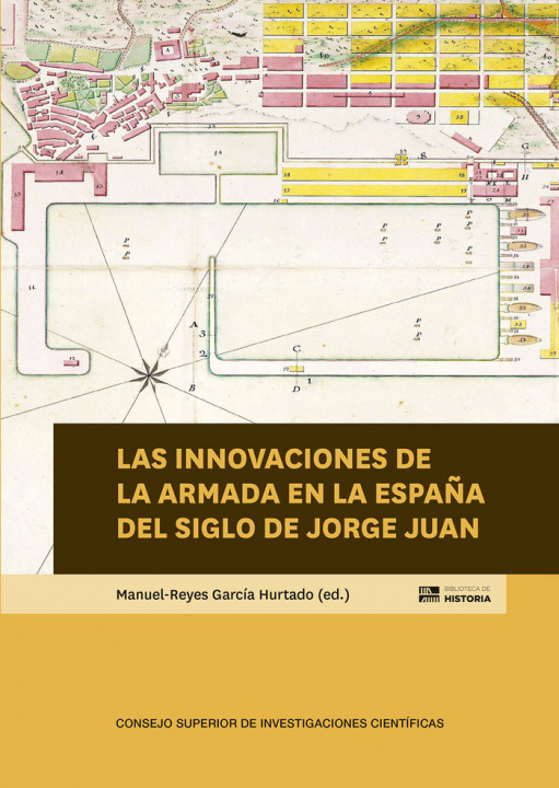 Carte Las innovaciones de la Armada en la España del siglo de Jorge Juan 