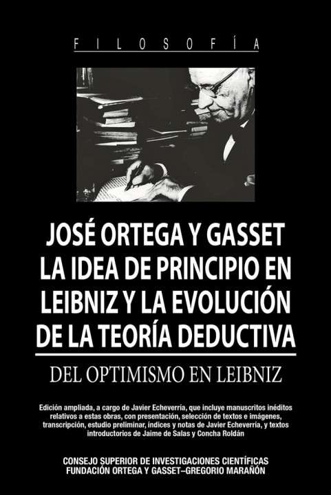 Kniha LA IDEA DE PRINCIPIO EN LEIBNIZ Y LA EVOLUCION DE LA TEORIA ORTEGA Y GASSET