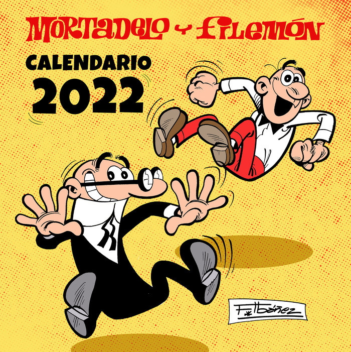 Книга CALENDARIO MORTADELO Y FILEMON 2022 IBAÑEZ