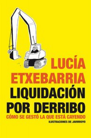 Könyv Liquidación por derribo ETXEBARRIA LUCIA