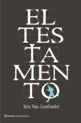 Knjiga El testamento VAN LUSTBADER