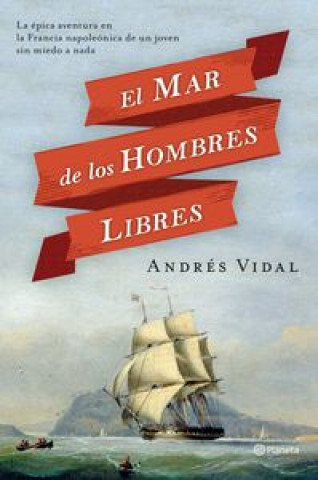 Libro El mar de los hombres libres Vidal