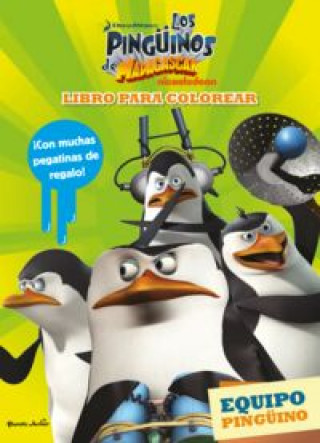 Kniha Los pingüinos de Madagascar. Libro para colorear Dreamworks
