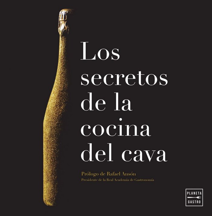 Kniha Los secretos de la cocina del cava Consejo Regulador de la DO Cava