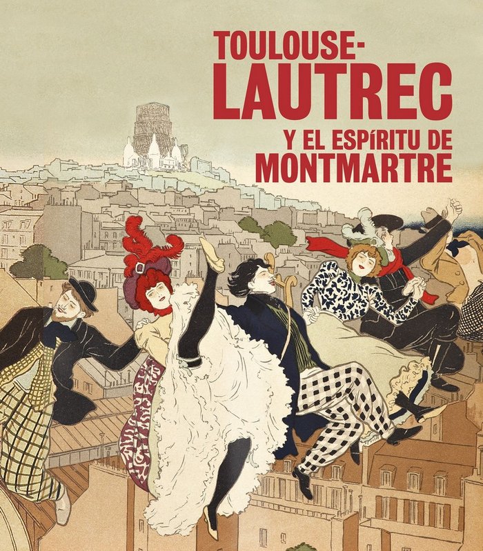 Книга Toulouse-Lautrec y el espíritu de Montmartre AA. VV.