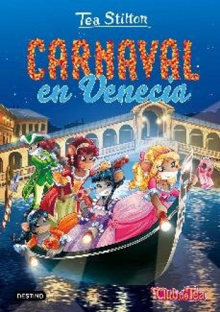 Knjiga PACK TS25.VENECIA+SORPRESA TEA STILTON