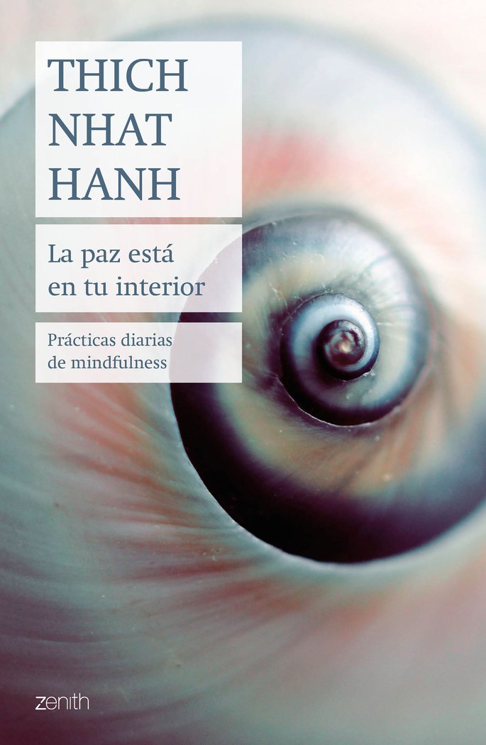 Книга La paz está en tu interior Hanh