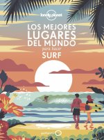 Carte LOS MEJORES LUGARES DEL MUNDO PARA HACER SURF VV. AA