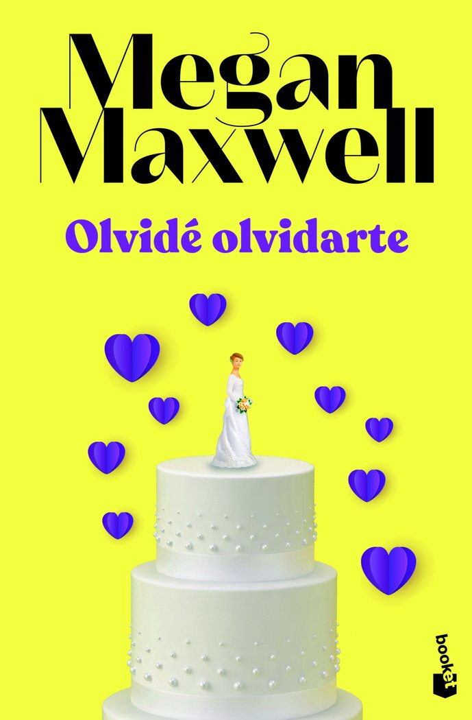 Libro OLVIDE OLVIDARTE MEGAN MAXWELL