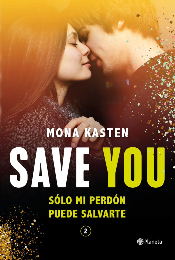 Книга SAVE YOU (SERIE SAVE 2) MONA KASTEN