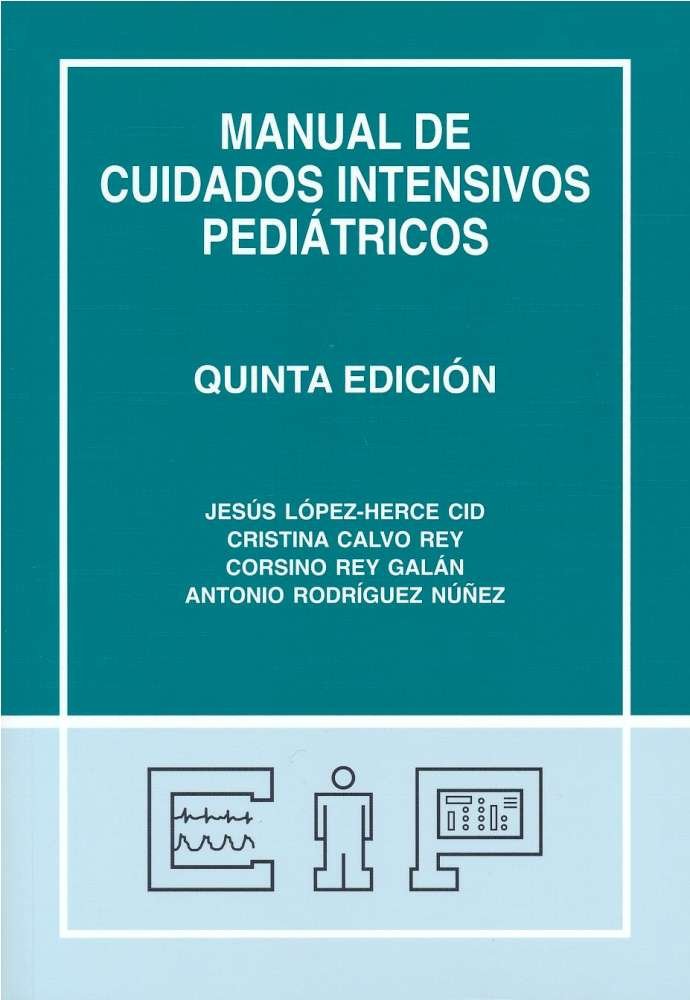 Könyv Manual de cuidados intensivos pediátricos. LOPEZ HERCE