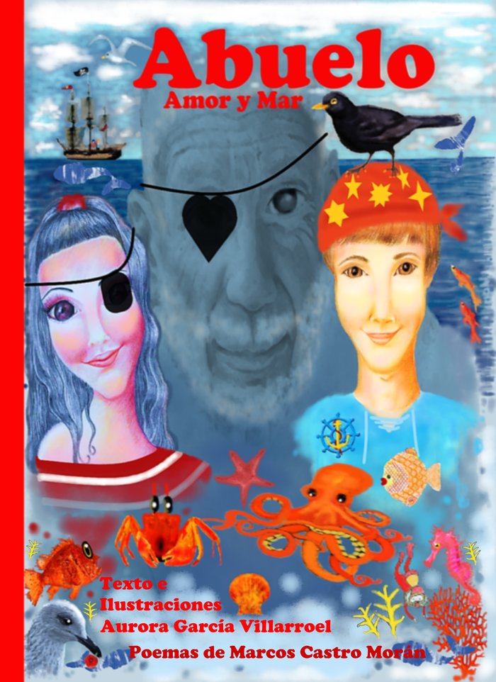 Книга ABUELO. AMOR Y MAR García Villarroel