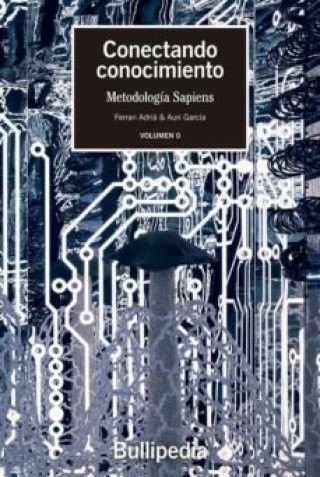 Book CONECTANDO CONOCIMIENTO METODO SAPIENS ELBULLIFOUNDATION