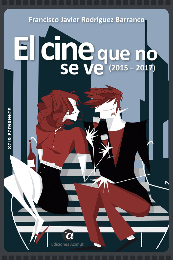 Knjiga EL CINE QUE NO SE VE (2015-2017) RODRÍGUEZ BARRANCO