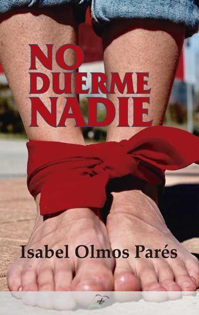 Knjiga No duerme nadie OLMOS PARES
