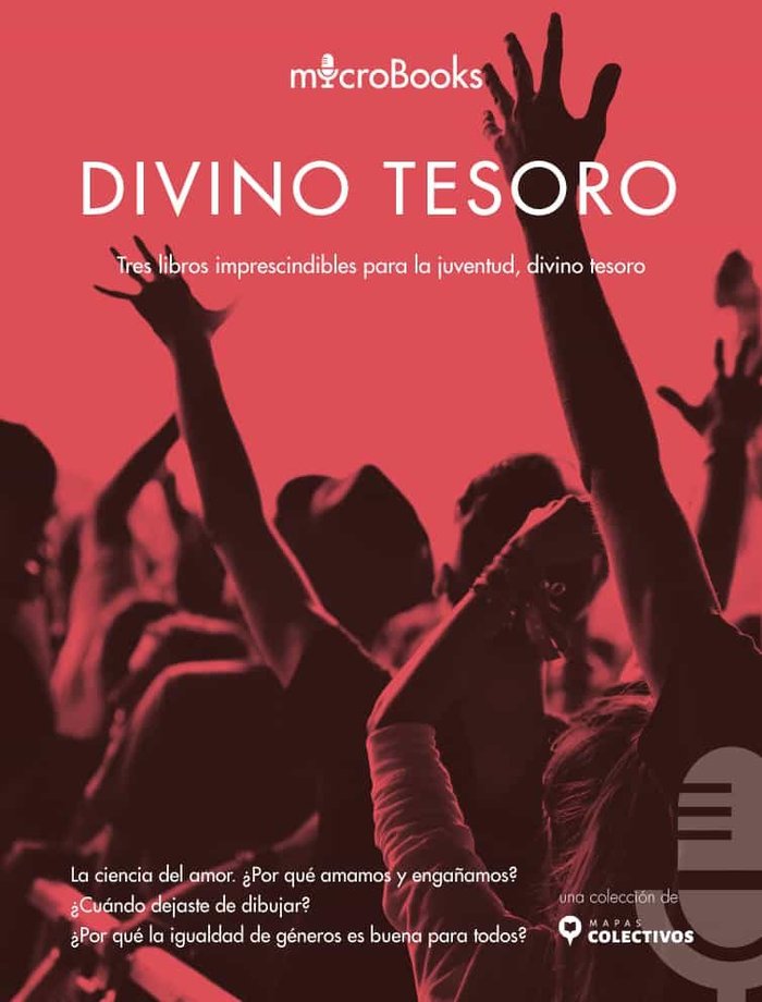 Книга DIVINO TESORO. TRES LIBROS QUE PROPONEN OTRAS MANERAS DE ENSEÑAR Y APRENDER HELEN FISHER