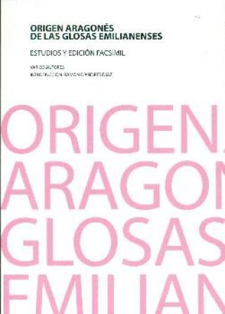 Kniha Origen aragonés de las Glosas Emilianenses García Turza