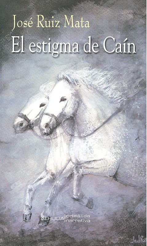 Kniha El estigma de Caín Ruiz Mata