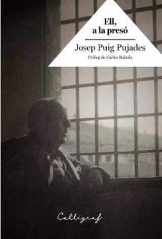 Книга Ell, a la presó Puig Pujades