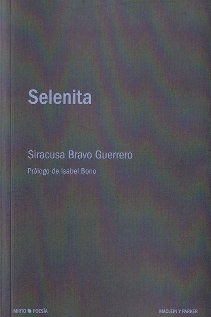 Könyv Selenita Bravo Guerrero
