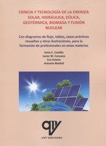 Carte Ciencia y tecnología de la energía solar, hidráulica, eólica, geotérmica, biomasa y fusión nuclear Madrid Vicente