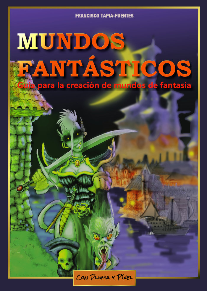 Könyv Mundos Fantásticos Tapia-Fuentes Sanguino